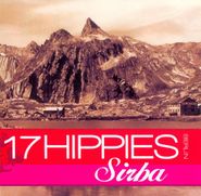 17 Hippies, Sirba From Tuva (CD)