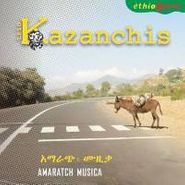 Trio Kazanchis, Amaratch Musica (CD)