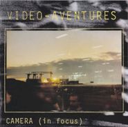 Video-Aventures, Camera (In Focus) (CD)