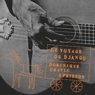Dominique Cravic, Le Voyage De Django (CD)