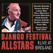 Django Festival Allstars, Live At Birdland & More (CD)