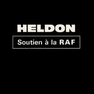 Heldon, Soutien A La Raf (7")