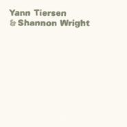Shannon Wright, Yann Tiersen & Shannon Wright (CD)