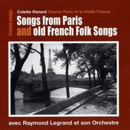 Colette Renard, Chante Paris Et La Vieille France (CD)