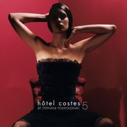 Stéphane Pompougnac, Hotel Costes, Vol. 5 (CD)