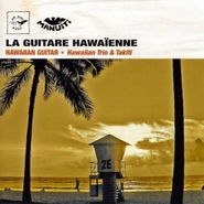 Hawaiian Trio & Takiti, Hawaiian Guitar (CD)