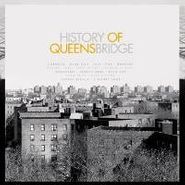 Various Artists, History Of Queensbridge (CD)