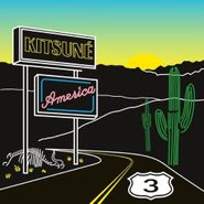 Various Artists, Kitsune America 3 [The Road Trip Issue] (CD)