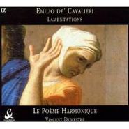 Emilio de' Cavalieri, De' Cavalieri: Lamentations (CD)