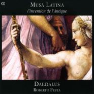Roberto Festa, Musa Latina: l'invention de l'Antique (CD)