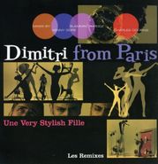 Dimitri From Paris, Une Very Stylish Fille (12")