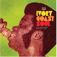 Various Artists, Ivory Coast Soul: Afrofunk In Abidjan 1972-1982 (LP)