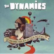 The Dynamics, 180,000 Miles & Counting (LP)