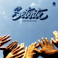 Setenta, Latin Piece Of Soul (LP)