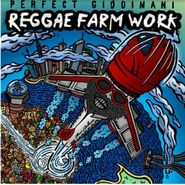Perfect Giddimani, Reggae Farm Work (CD)