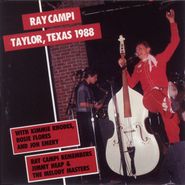 Ray Campi, Taylor Texas 1988 (CD)