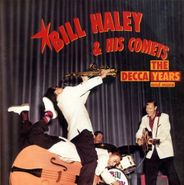 Bill Haley & His Comets, Decca Years & More (CD)