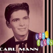 Carl Mann, Carl Rocks (CD)