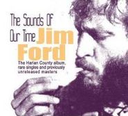Jim Ford, The Sounds Of Our Time (CD)