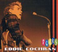 Eddie Cochran, Rocks (CD)