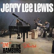 Jerry Lee Lewis, Live At The Star-Club Hamburg (LP)
