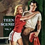 Various Artists, Teen Scene! Vol. 7 (CD)