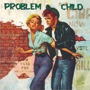 Problem Child, Problem Child (CD)