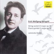 Erich Wolfgang Korngold, String Sextet/Piano Quintet (CD)