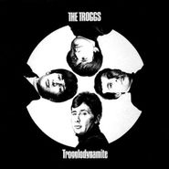 The Troggs, Trogglodynamite (CD)