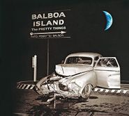 The Pretty Things, Balboa Island (CD)