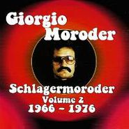 Giorgio Moroder, Schlagermoroder, Vol. 2: 1965-1976  (CD)