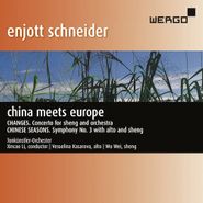Enjott Schneider, Schneider E.: China Meets Europe (CD)