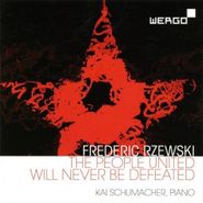Frederic Rzewski, People United Will Never Be De (CD)