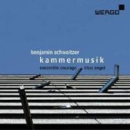 Benjamin Schweitzer, Schweitzer: Kammermusik
