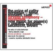 Cathy Berberian, Earle Brown Contemporary Sound Series: The Voice of Cathy Berberian - Berlo/Bussoti/Cage - Nirvana Symphony - Mayuzumi, New Music For Piano(s) - Xenakis/Reynolds/Takahashi/Brown (CD)