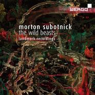 Morton Subotnick, Subotnick: The Wild Beasts, After the Butterfly (CD)