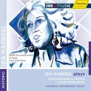 Ida Haendel, Ida Haendel Plays Khachaturian (CD)