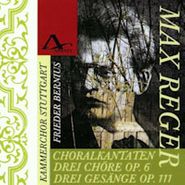 Max Reger, Reger: Choral Cantatas 2 & 4 (CD)