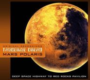 Tangerine Dream, Mars Polaris (CD)