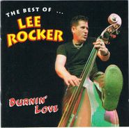 Lee Rocker, Burnin Love: The Best Of (CD)