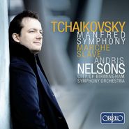 Peter Il'yich Tchaikovsky, Slavonic March - Manfred Symphony (CD)