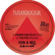 Ron & Neil, Perdre Son Éclat (12")