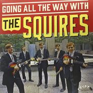 Squires, Going All The Way (LP)
