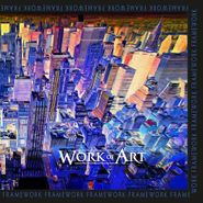 Work Of Art, Framework (LP)