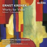 Ernst Krenek, Works For Violin (CD)