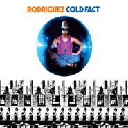Rodriguez, Cold Fact (LP)