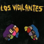 Los Vigilantes, Los Vigilantes (LP)