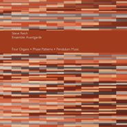 Steve Reich, Reich: Four Organs / Phase Patterns / Pendulum Music [180g] (LP)