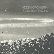 Hidden Orchestra, Reorchestrations (CD)
