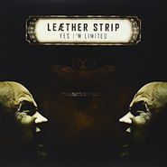 Leaether Strip, Yes I'm Limited [Colored Vinyl] [Bonus Tracks] [Bonus Cd] [Limited Edition] (12")